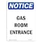 Signmission OSHA Notice, 5" Height, NOTICE Gas Room Entrance Sign, 5" X 3.5", Portrait OS-NS-D-35-V-15744 - alternate 1